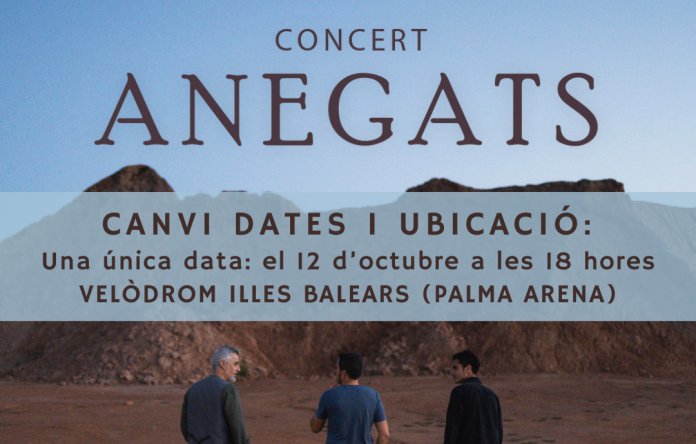 El concierto de final de gira de Anegats se traslada al Velòdrom Illes Balears y se unifica en una única fecha: el 12 de octubre